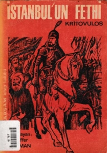 Kritovlus - "Tarh-i Sultan Mehmed Hân-ı Sâni (İstanbul'un Fethi)" PDF