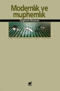 Zygmunt Bauman - "Modernlik ve Müphemlik" PDF