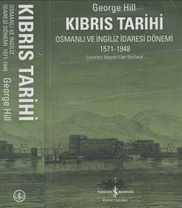 George Hill - "Kıbrıs Tarihi Osmanlı ve İngiliz İdaresi Dönemi (1571-1948)" PDF