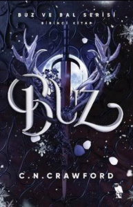 C. N. Crawford "Buz - Buz ve Bal Serisi #1" PDF