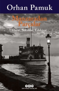Orhan Pamuk - "Manzaradan Parçalar" PDF