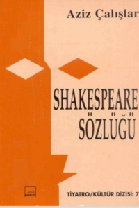 Aziz Çalışlar - "Shakespeare Sözlüğü" PDF