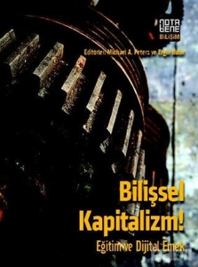 Ergin Bulut, Michael A. Peters - "Bilişsel Kapitalizm!" PDF