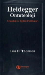 Iain D. Thomson - "Heidegger Ontoteoloji" PDF