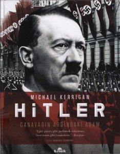 Michael Kerrigan - "Hitler Canavarın Ardındaki Adam" PDF