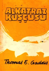 Thomas E. Gaddis "Alcatraz Kuşçusu" PDF