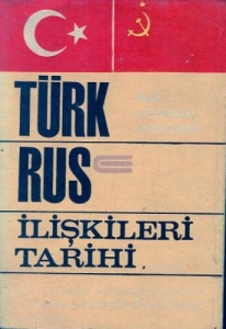 Ali Kemal Meram - "Türk - Rus İlişkileri Tarihi" PDF