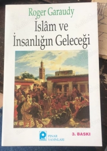 Roger Garaudy - "İslam ve İnsanlığın Geleceği" PDF