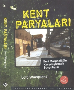 Loïc Wacquant - "Kent Paryaları" PDF