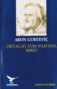 Aron Guryeviç - "Ortaçağ Avrupası'nda Birey" PDF