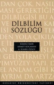 Kâmile İmer, Ahmet Kocaman, A. Sumru Özsoy "Dilbilim Sözlüğü" PDF