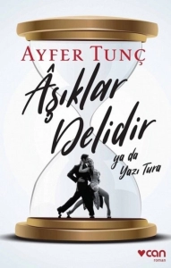 Ayfer Tunç "Aşiqlər Dəli Olur Ya Xəritə ya Pilləkən" PDF