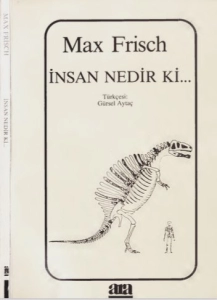 Max Frisch - "İnsan Nedir Ki" PDF