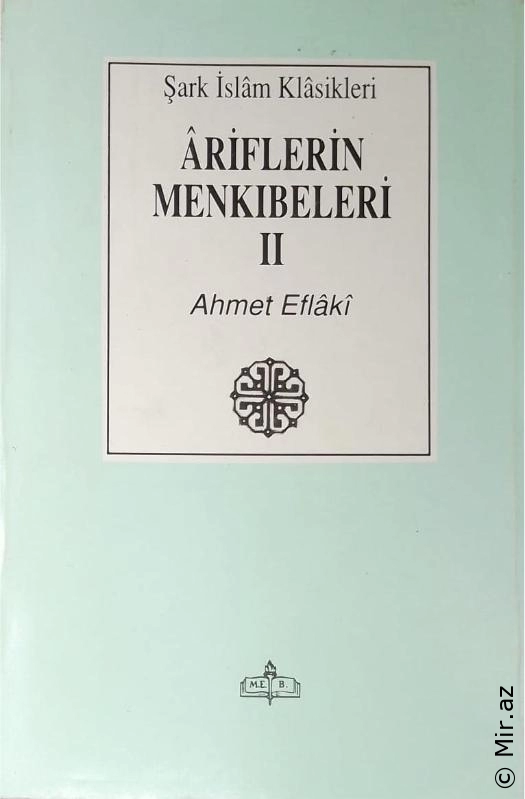 Ahmet Eflaki - "Âriflerin Menkıbeleri 2" PDF