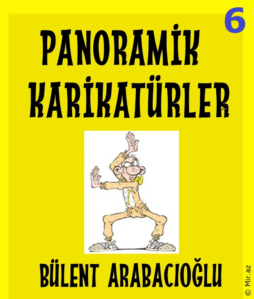 Bülent Arabacıoğlu "6.Panoramik Karikatürler" PDF