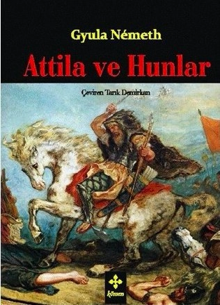 Gyula Nemeth - "Atilla ve Hunları" PDF