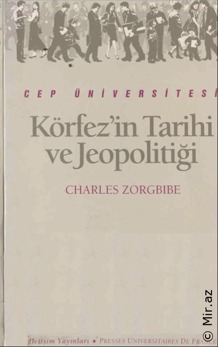 Charles Zorgbibe - "Körfez'in Tarihi ve Jeopolitiği" PDF