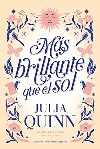 Julia Quinn "Más brillante que el sol" PDF