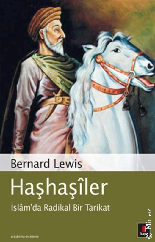 Bernard Lewis "Assassins - İslamda Radikal Sekta" PDF