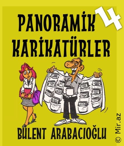 Bülent Arabacıoğlu "4.Panoramik Karikatürler" PDF