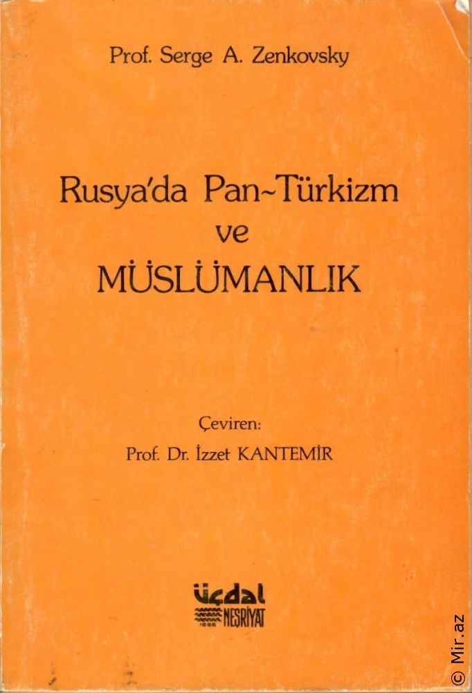 Serge A. Zenkovsky - "Rusya'da Pan-Türkizm ve Müslümanlık" PDF