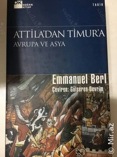Emmanuel Berl - "Attiladan Timura Avrupa Ve Asya" PDF