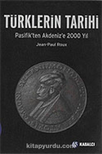 Jean Paul Roux - "Türklerin Tarihi" PDF