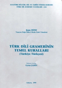 Jean Deny - "Türk Dili Gramerinin Temel Kuralları (Türkiye Türkçesi)" PDF