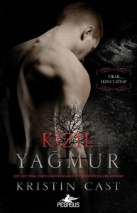 Kristin Cast "Kızıl Yağmur" PDF