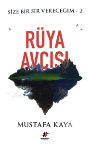 Mustafa Kaya "Xəyal Ovçusu / Sizə Bir Sirr Verəcəm 2" PDF