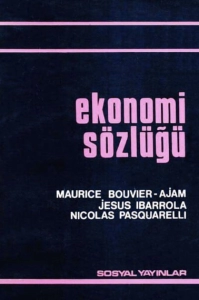 M. Bouvier-Ajam, J. Ibarrola, N. Pasquarelli - "Ekonomi Sözlüğü" PDF