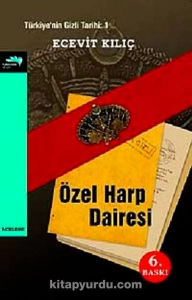 Ecevit Kılıç - "Özel Harp Dairesi" PDF