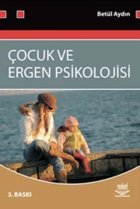 Betül Aydın - "Çocuk ve Ergen Psikolojisi" PDF