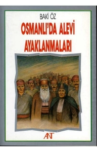 Baki Öz - "Osmanlı'da Alevi Ayaklanmaları" PDF