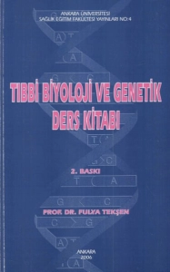 Fulya Tekşen - "Tıbbi Biyoloji ve Genetik Ders Kitabı" PDF