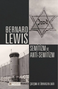 Bernard Lewis "Semitizm ve Anti-Semitizm" PDF