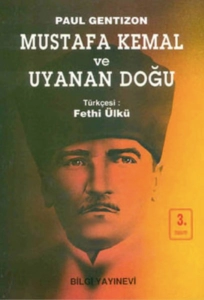 Paul Gentizon - "Mustafa Kemal ve Uyanan Doğu" PDF