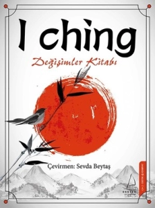Tom Riseman "I Ching - Değişimler (Dünyanın En Eski Fal Sisteminin Tarihi ve Kullanım Biçimi)" PDF