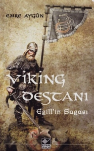 Emre Aygün - "Viking Destanı Egill'in Sagası" PDF