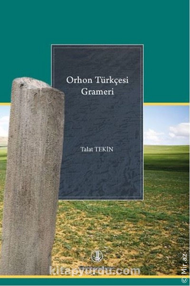 Talat Tekin "Orxon Türkcəsinin Qrammatikası" PDF