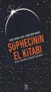 Arsel Berkat Acar, Çağrı Mert Bakırcı "Şüphecinin El Kitabı" PDF