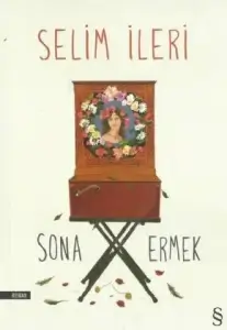 Selim İleri "Sona Ermek" PDF