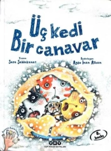Sara Şahinkanat & Ayşe İnan Alican "Üç Kedi Bir Canavar" PDF