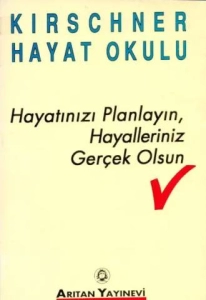 Josef Kirschner "Hayatınızı Planlayın Hayalleriniz Gerçek Olsun" PDF