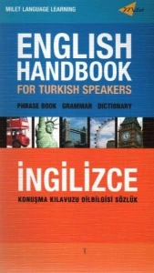 B. Orhan Doğan - "English Handbook For Turkish Speakers - Hızlı ve Kolay İngilizce - Konuşma Kılavuzu - Dil Bilgisi - Sözlük" PDF