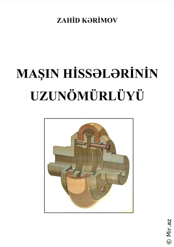 Zakir Kərimov "Maşın hissələrinin uzunömürlüyü" PDF