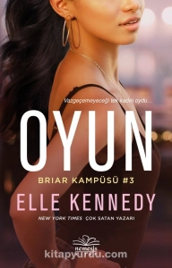 Elle Kennedy "Oyun - Briar Kampüsü" PDF