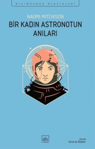 Naomi Mitchison "Bir Kadın Astronotun Anıları" PDF