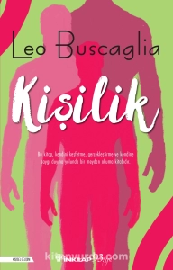 Leo Buscaglia "Kişilik - Tümüyle İnsan Olabilme Sanatı" PDF