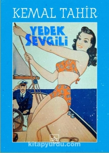 Kemal Tahir "Yedek Sevgili" PDF